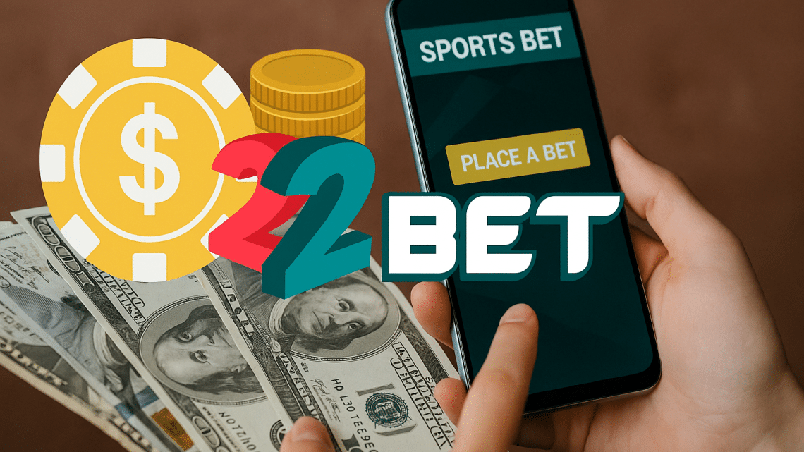22Bet: come utilizzare i bonus senza deposito